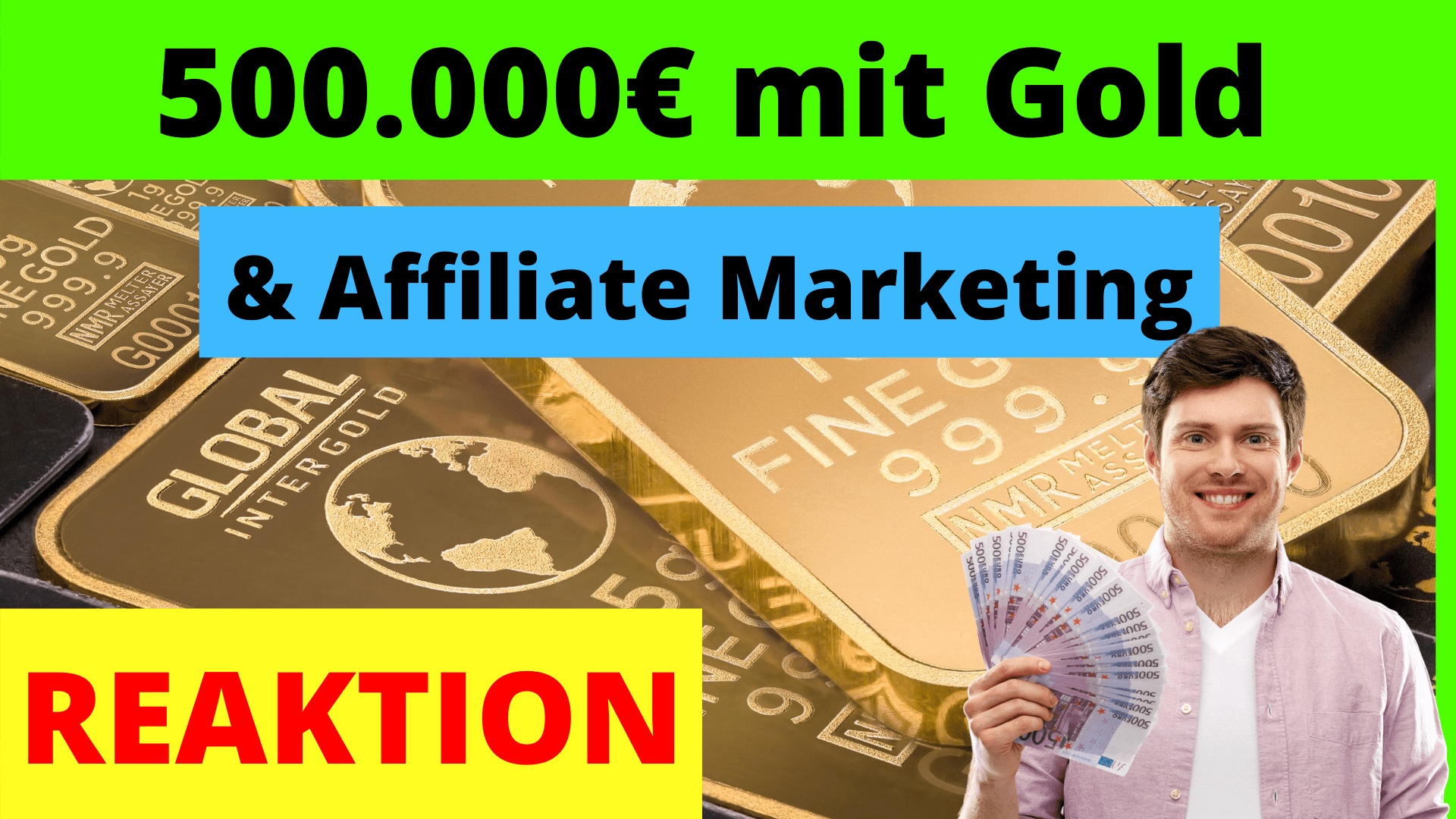 500.000 Euro mit Affiliate-Marketing verdienen / Gold und Silber Nischenseite