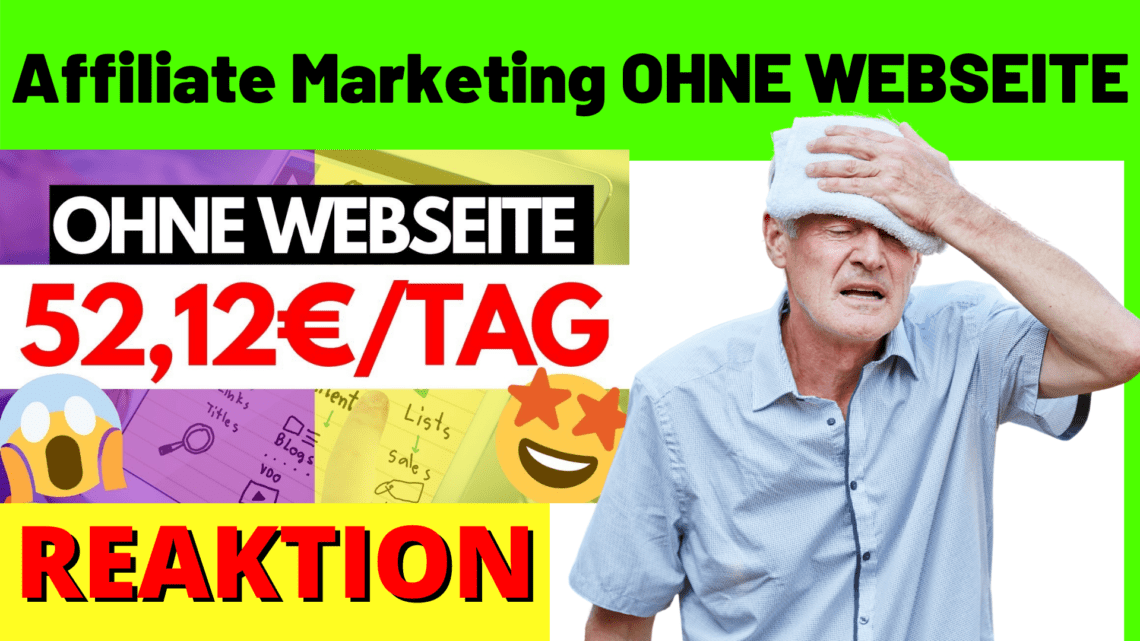Affiliate Marketing OHNE WEBSEITE