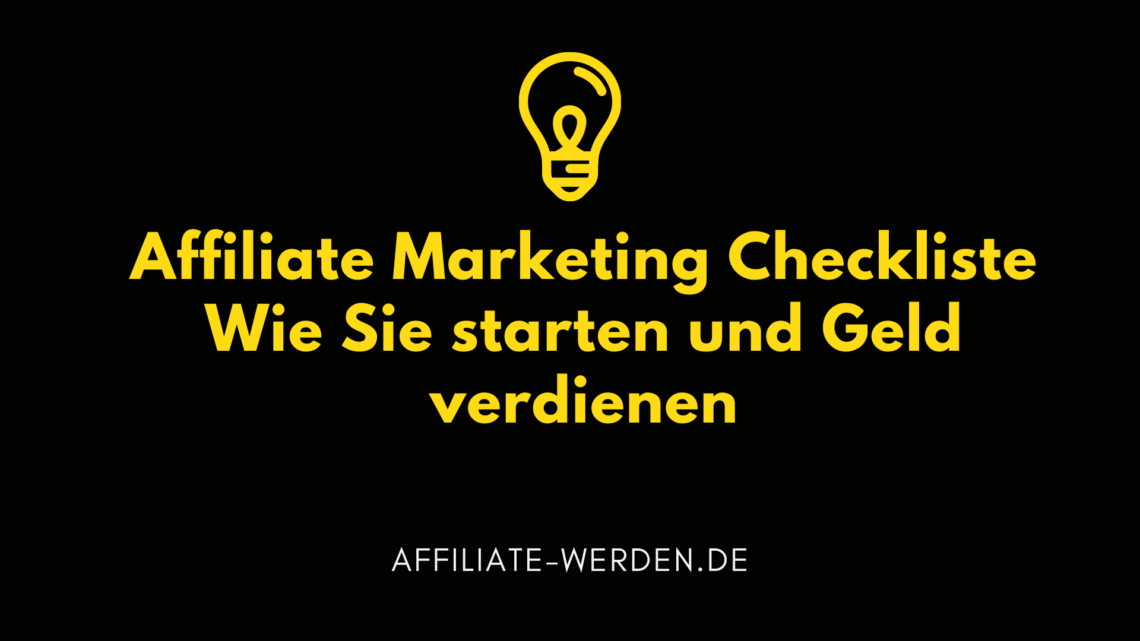 Affiliate Marketing Checkliste