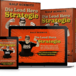 Die Lead Hero Strategie von Ralf Schmitz